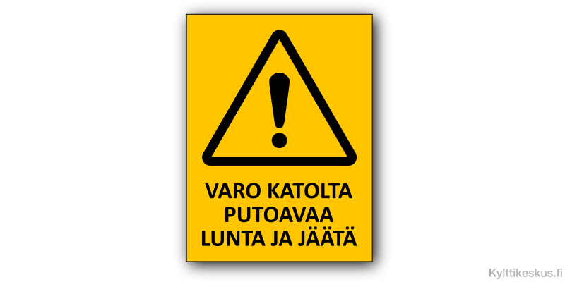 Varo katolta putoavaa lunta ja jäätä